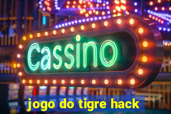 jogo do tigre hack